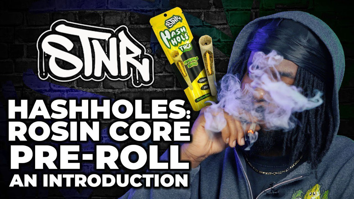What Are Hash Holes? Meet STNR’s Terp-Heavy THCA Rosin Prerolls